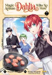 Icon image Magic Artisan Dahlia Wilts No More (Manga)