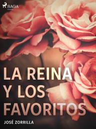 Icon image La reina y los favoritos