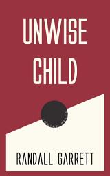 Icon image Unwise Child