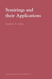 Icon image Semirings and their Applications