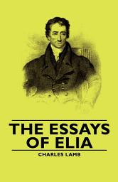 Icon image The Essays of Elia