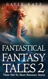 Icon image Fantastical Fantasy Tales 2
