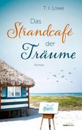 Icon image Das Strandcafé der Träume