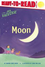 Icon image Moon: Ready-to-Read Level 1