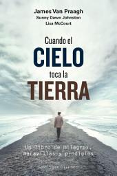 Icon image Cuando el cielo toca la tierra