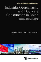 Icon image Industrial Overcapacity and Duplicate Construction in China: Reasons and Solutions