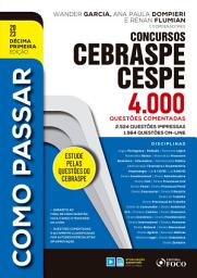 Icon image Como passar em concursos CEBRASPE: 4.000 questões comentadas, Edição 11