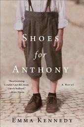 Icon image Shoes for Anthony: A Novel