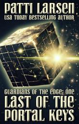 Icon image Guardians of the Edge: Last of the Portal Keys: A FREE Young Adult Fantasy and Sci-Fi Action Adventure Book