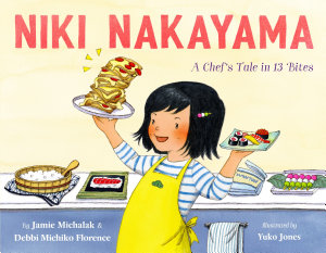 Icon image Niki Nakayama: A Chef's Tale in 13 Bites