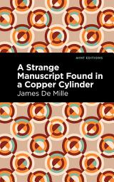 Icon image A Strange Manuscript Found in a Copper Cylinder