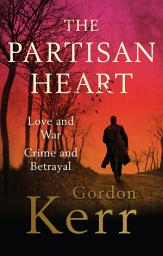 Icon image The Partisan Heart