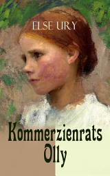 Icon image Kommerzienrats Olly: Mädchenbuch-Klassiker