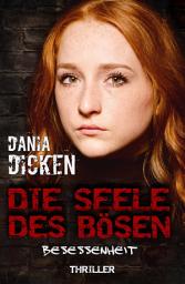 Icon image Die Seele des Bösen - Besessenheit: Sadie Scott 10