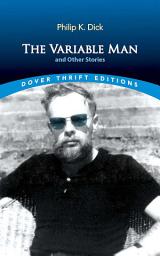 Icon image The Variable Man and Other Stories