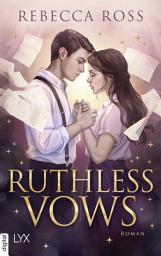 Icon image Ruthless Vows: Deutsche Ausgabe