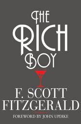 Icon image The Rich Boy: And Other Short Stories