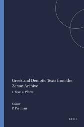 Icon image Greek and Demotic Texts from the Zenon Archive: 1. Text. 2. Plates