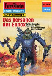 Icon image Perry Rhodan 1654: Das Versagen der Ennox: Perry Rhodan-Zyklus "Die Große Leere"