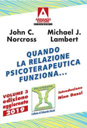 Icon image Quando la relazione psicoterapeutica funziona...