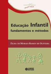 Icon image Educação infantil: Fundamentos e métodos
