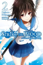 Icon image Strike the Blood (light novel): Strike the Blood, Vol. 2 (light novel)