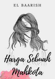Icon image HARGA SEBUAH MAHKOTA