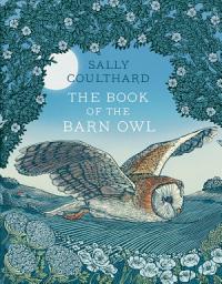Icon image The Book of the Barn Owl