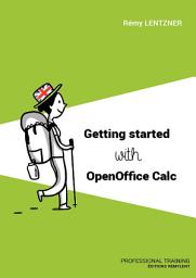 Icon image GETTING STARTED WITH OPENOFFICE CALC