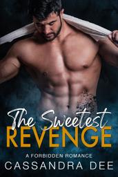 Icon image The Sweetest Revenge