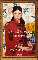 Icon image Det holländska huset
