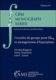 Icon image Cocycles de groupe pour $mathrm {GL}_n$ et arrangements d?hyperplans