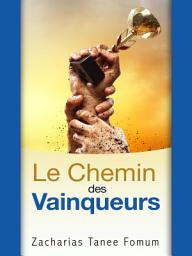 Icon image Le Chemin des Vainqueurs