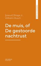 Icon image De muis, of De gestoorde nachtrust