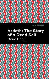 Icon image Ardath: The Story of a Dead Self