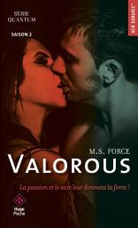 Icon image Quantum - Tome 02: Valorous
