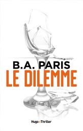 Icon image Le dilemme