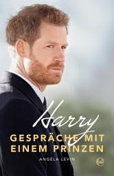 Icon image Harry - Gespräche mit einem Prinzen