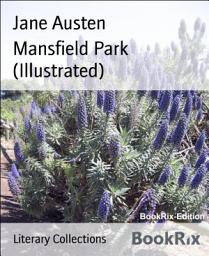 Icon image Mansfield Park (Illustrated)