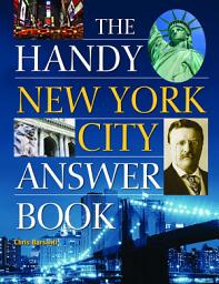 Icon image The Handy New York City Answer Book