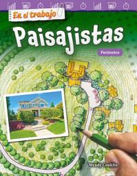Icon image En el trabajo: Paisajistas: Perímetro: Read-along ebook