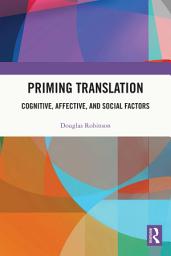 Icon image Priming Translation: Cognitive, Affective, and Social Factors