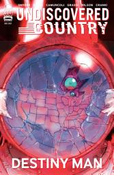 Icon image Undiscovered Country: Destiny Man Special