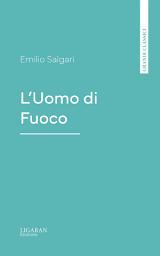Icon image L'Uomo di Fuoco