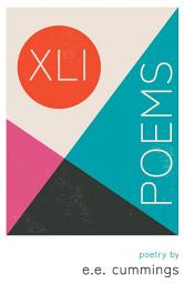Icon image XLI Poems - Poetry by e.e. cummings