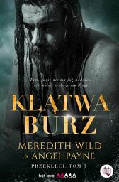Icon image Klątwa burz. Przeklęci. Tom 3