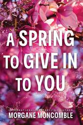 Icon image A Spring to Give in to You