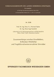 Icon image Zusammenhänge zwischen Einzelfehlern, Einflanken-Wälzfehler und Tragbild evolventenverzahnter Stirnräder