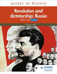 Icon image Access to History: Revolution and dictatorship: Russia, 1917–1953 for AQA