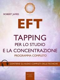 Icon image EFT. Tapping per lo studio e la concentrazione: Programma completo